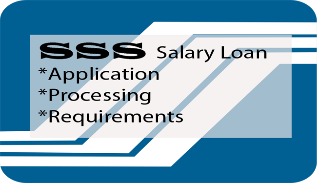 SSS Salary Loan Application Processing And Requirements SSS Guides