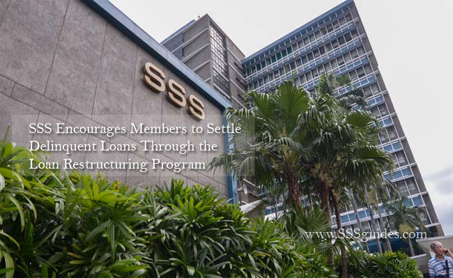 SSS Encourages Members to Settle Delinquent Loans Through the Loan ...